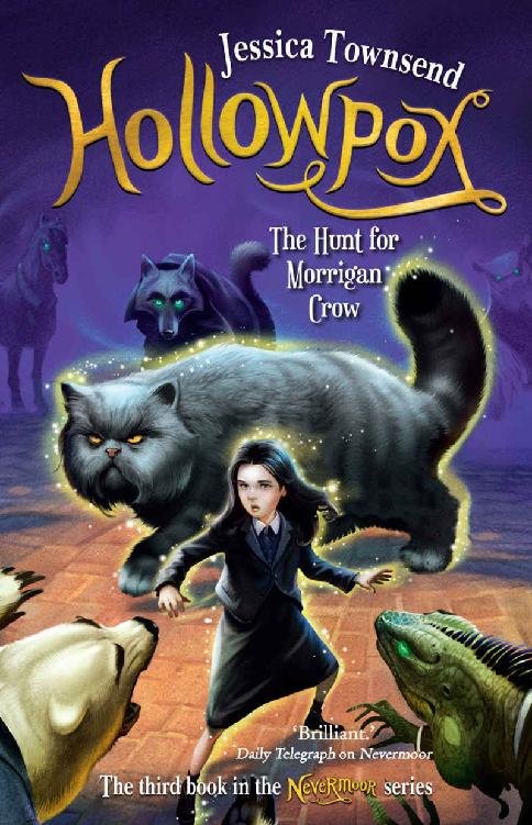 Cover of Hollowpox- The Hunt for Morrigan Crow- Nevermoor 3 (2020)