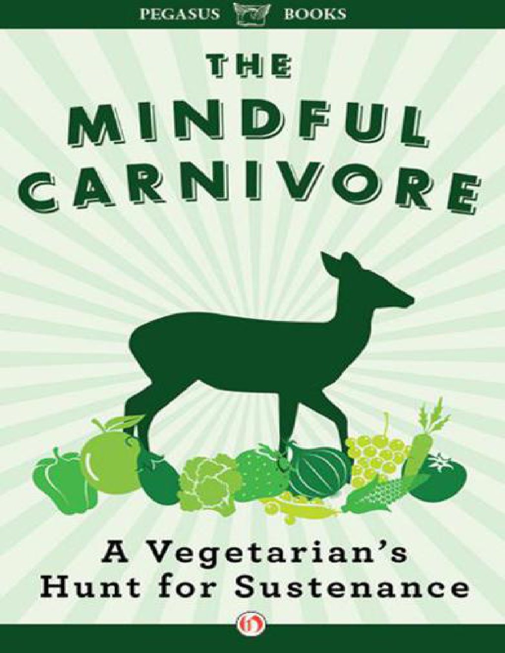 Cover of The Mindful Carnivore (1883)