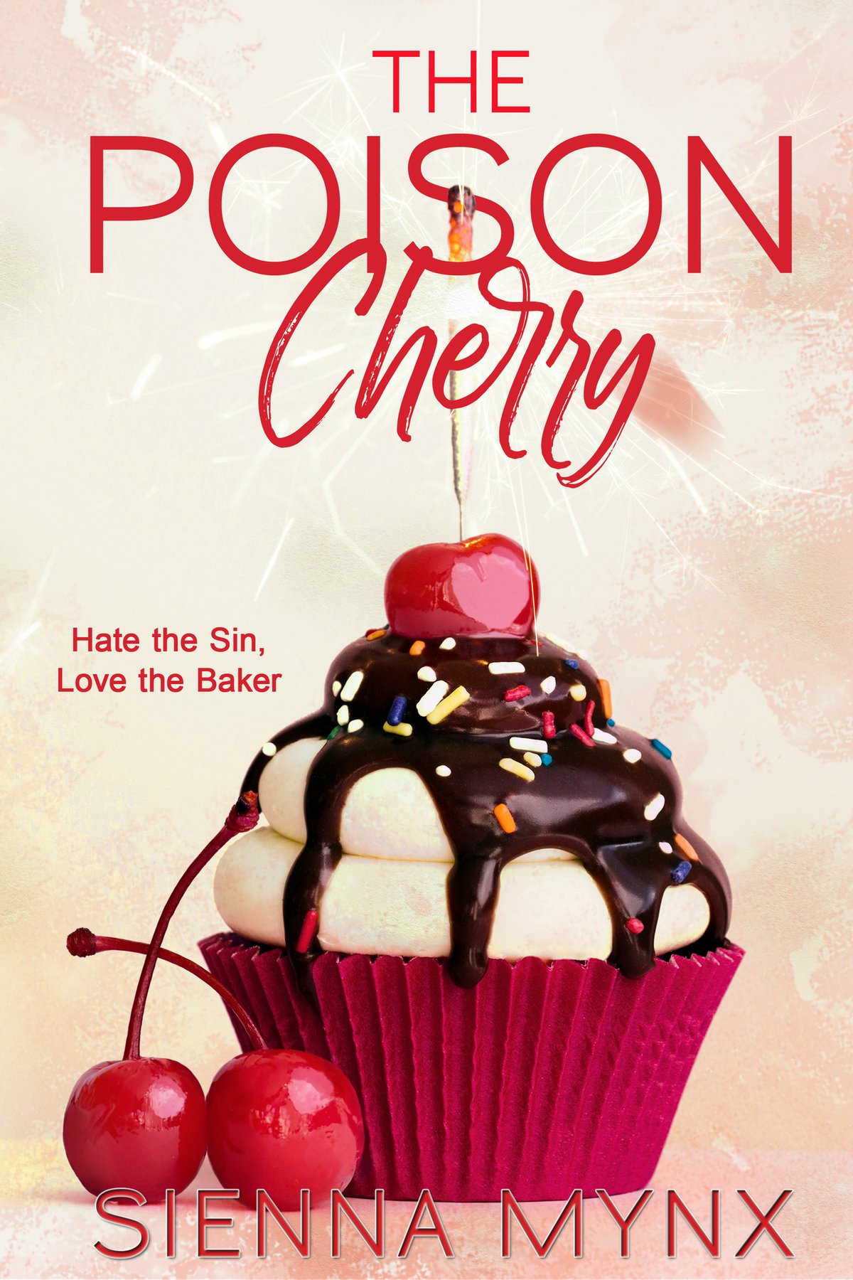 Cover of The Poison Cherry (Hate the Sin, Love the Baker Book 1)