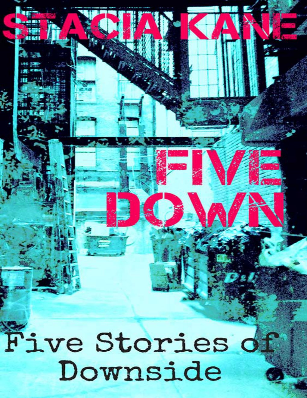 Cover of Five Down (2011)