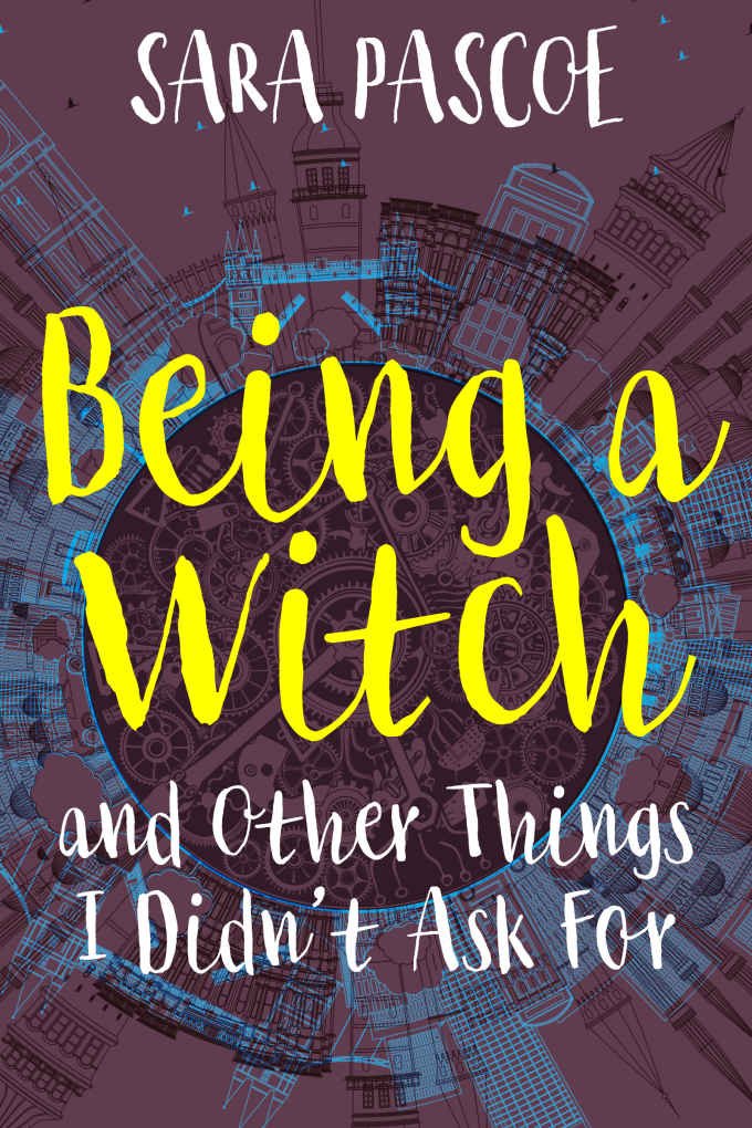 Cover of Being a Witch, and Other Things I Didn't Ask For (1453)