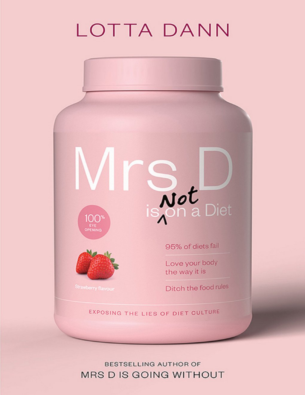 Cover of Mrs D is (Not) on a Diet