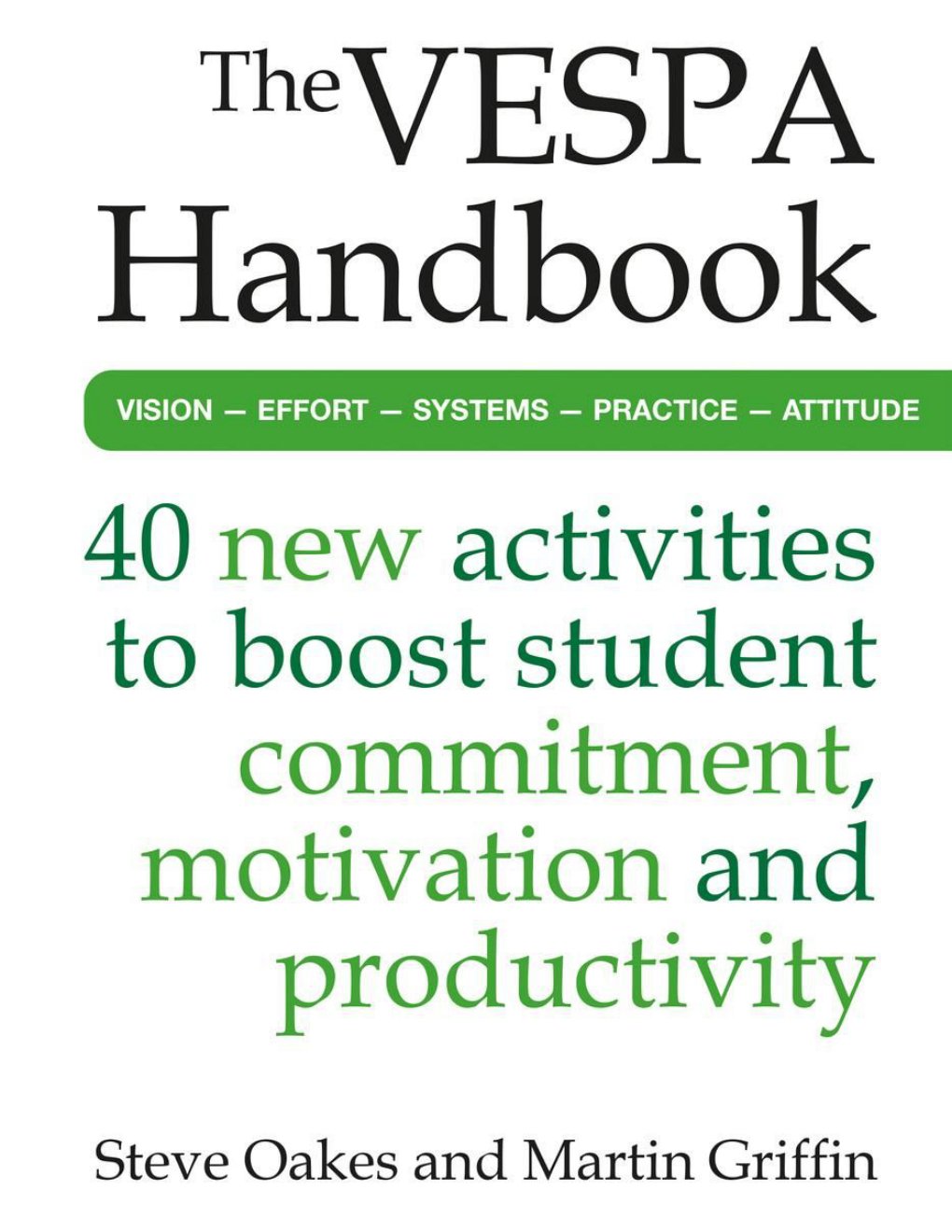 Cover of The VESPA Handbook: 40 new activities to boost student commitment, motivation and productivity