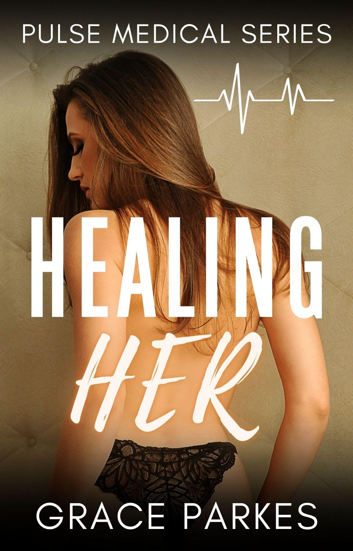 Cover of Healing Her- A Lesbian-Sapphic Medical Romance (2025)