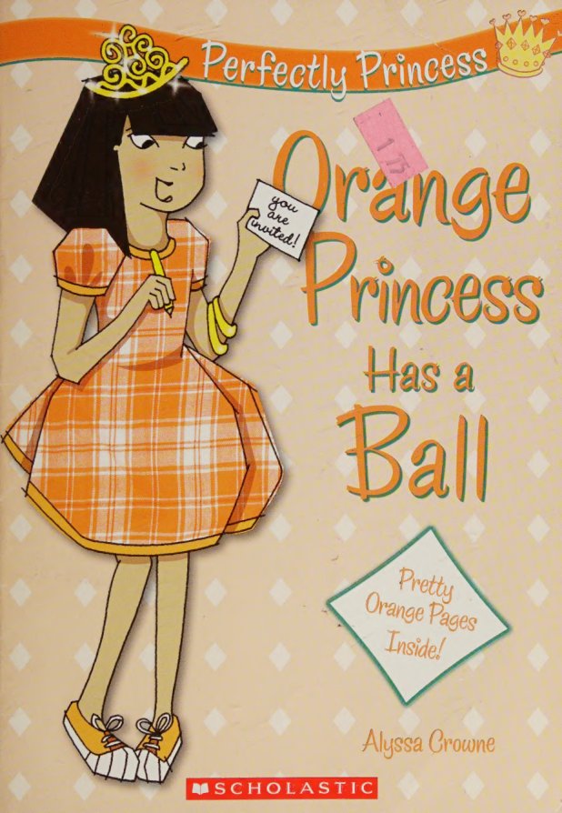 Cover of Orange princess has a ball