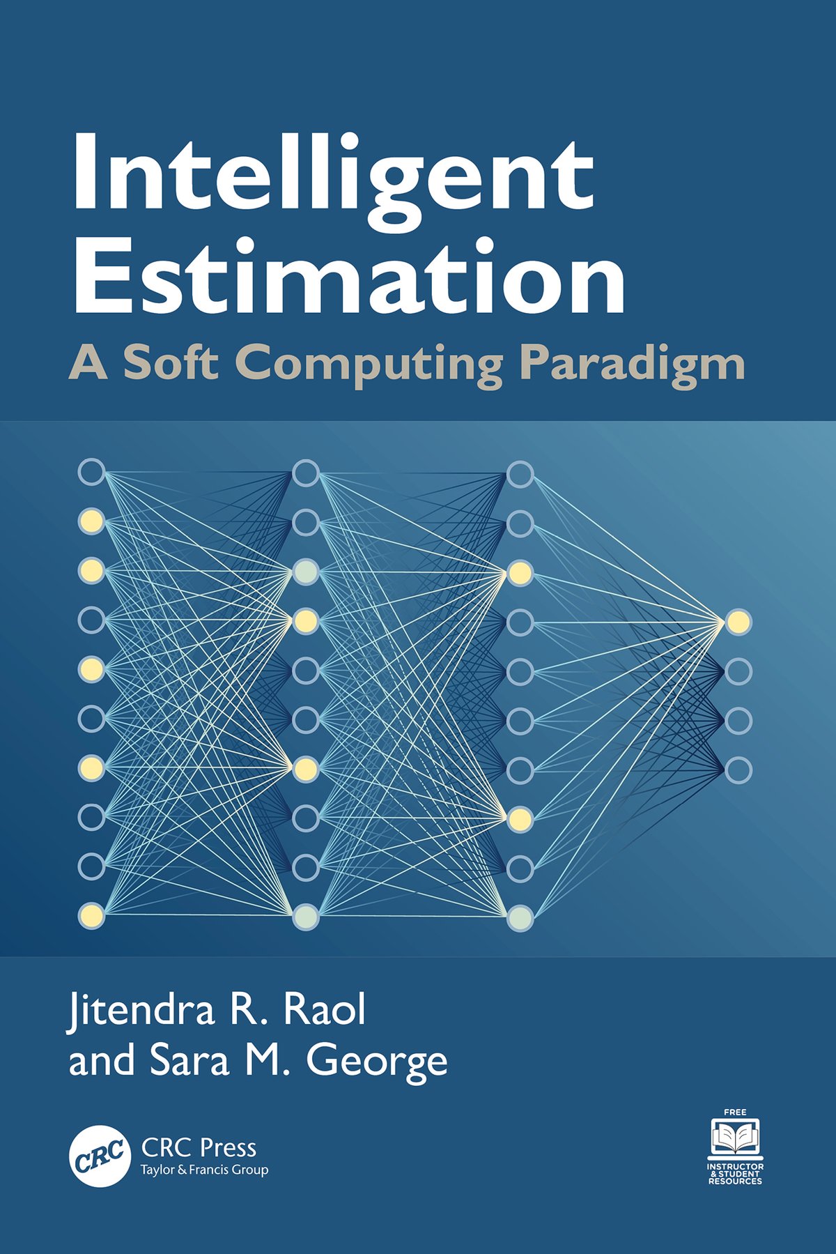 Cover of Intelligent Estimation- A Soft Computing Paradigm (1