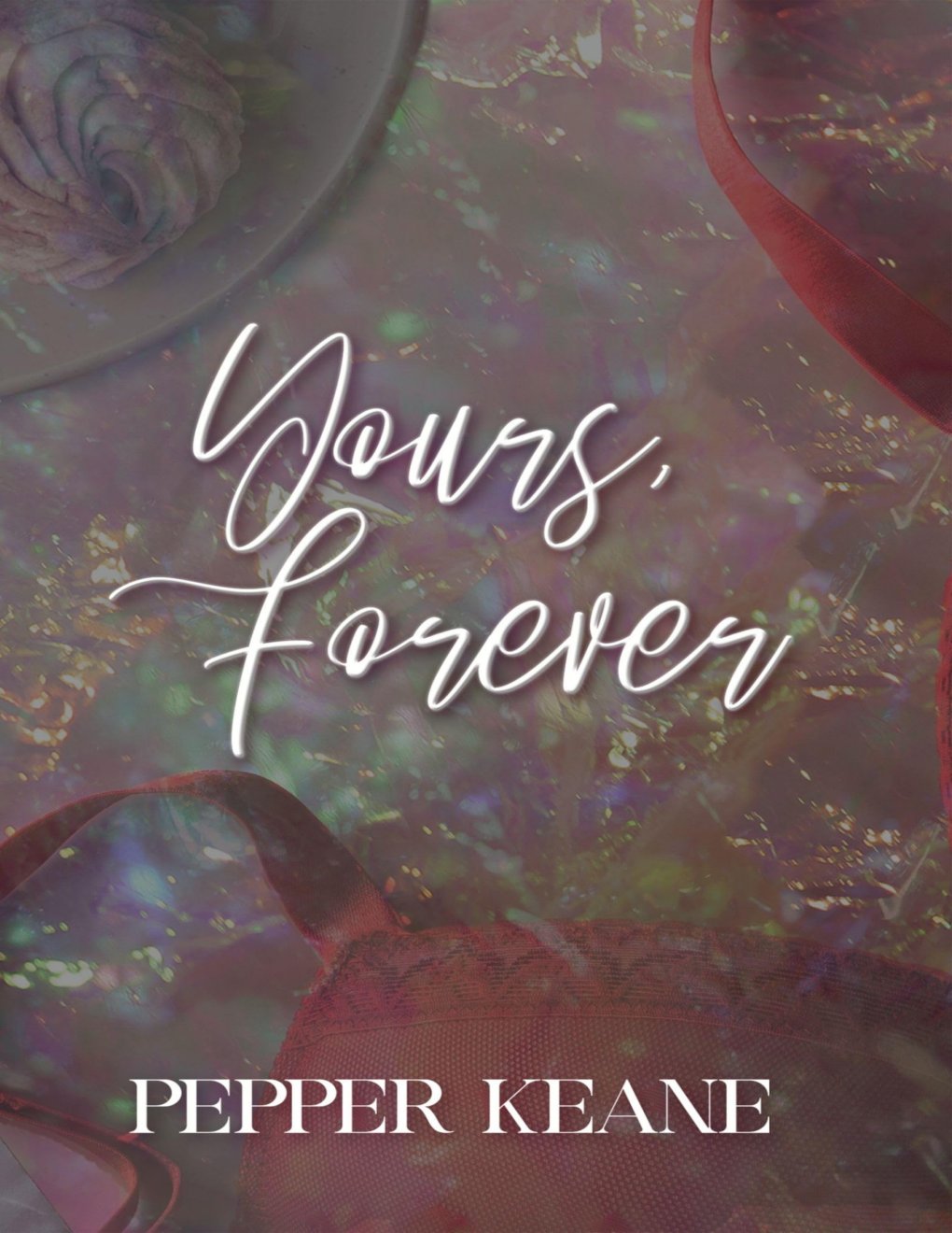 Cover of Yours, Forever