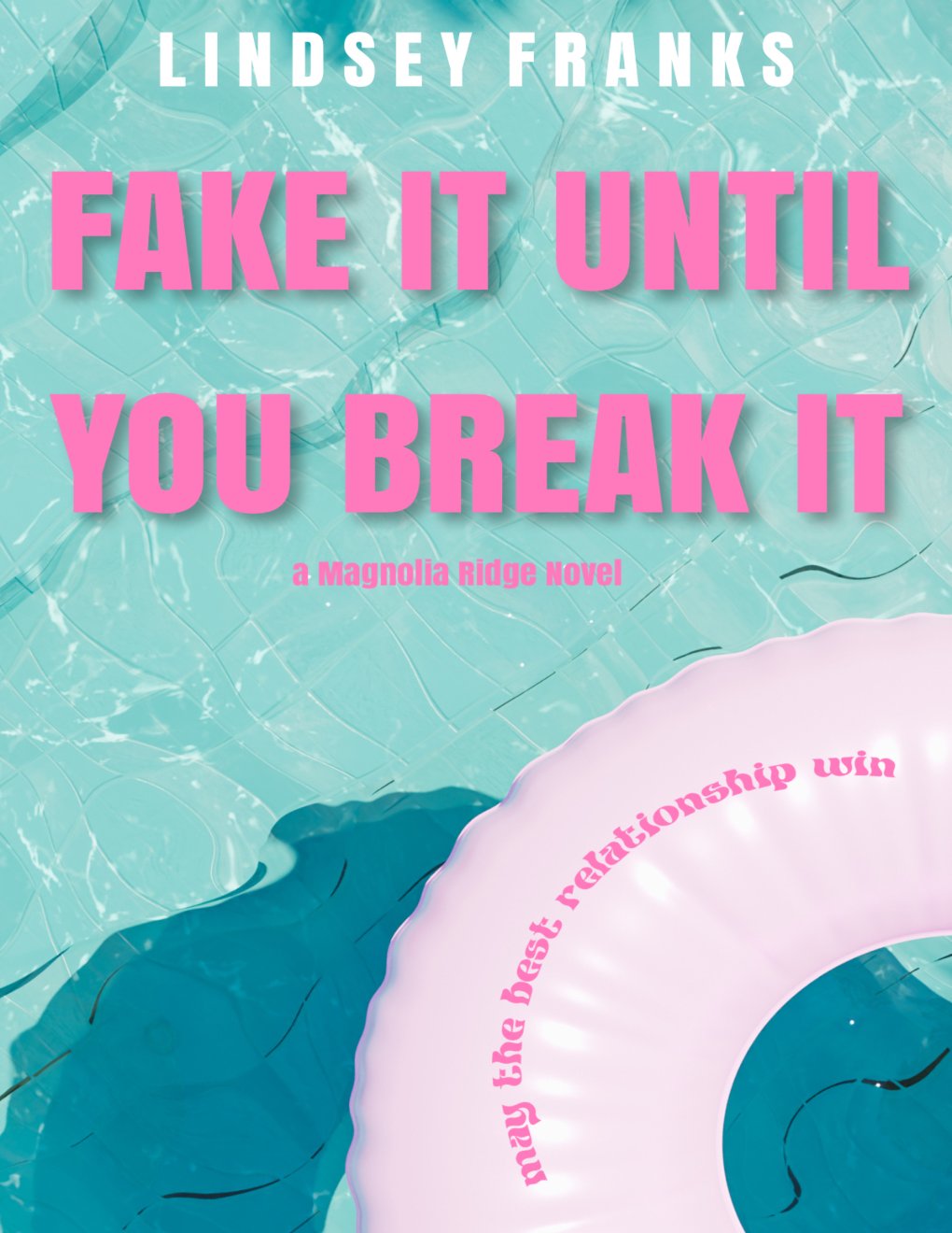 Cover of Fake It Until You Break It