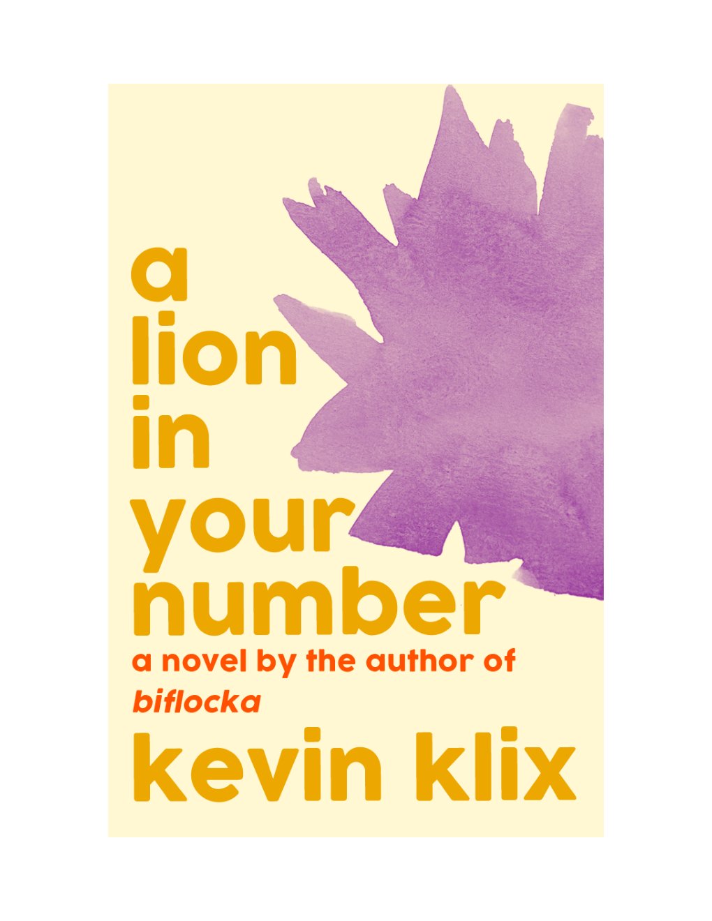 Cover of A Lion in Your Number: A Novel