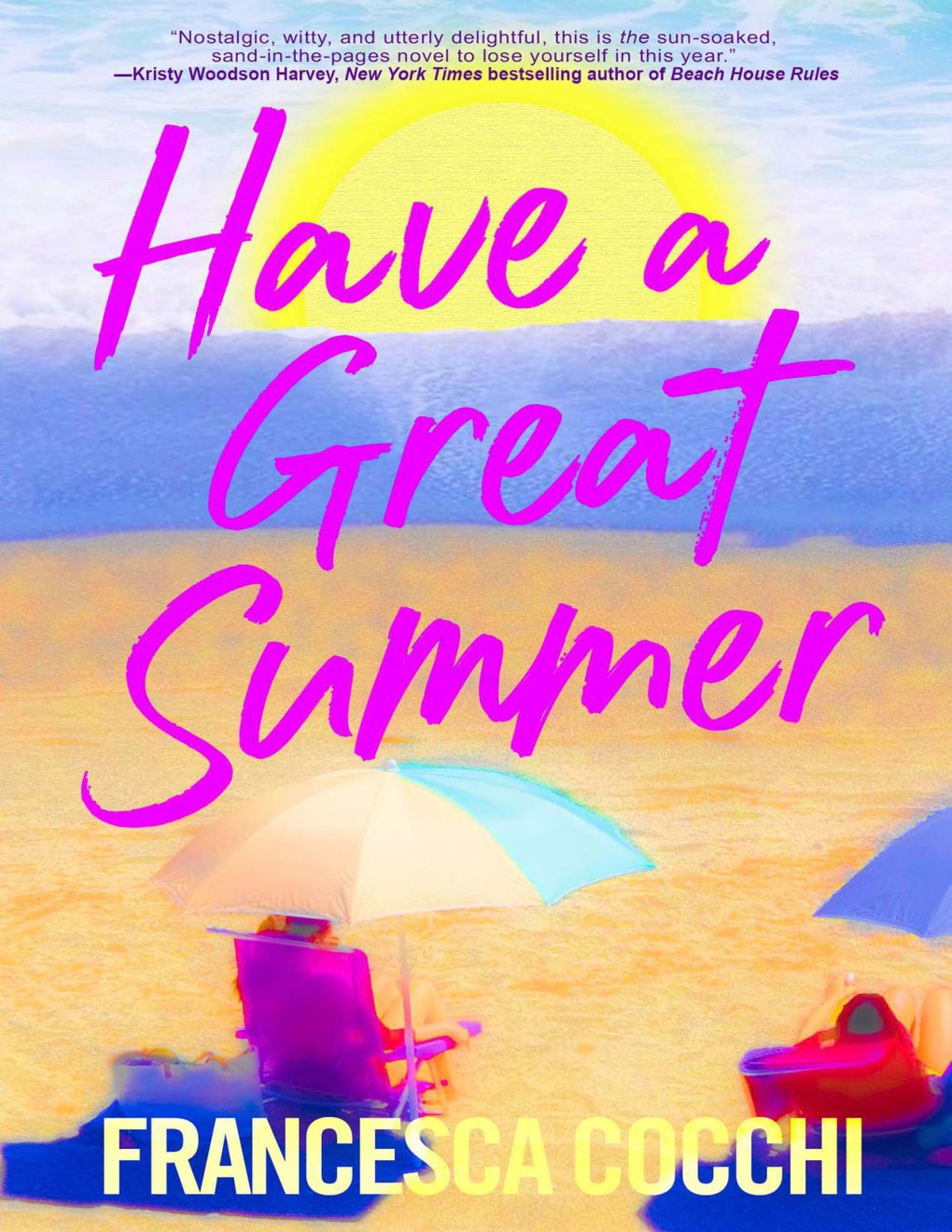 Cover of Have a Great Summer