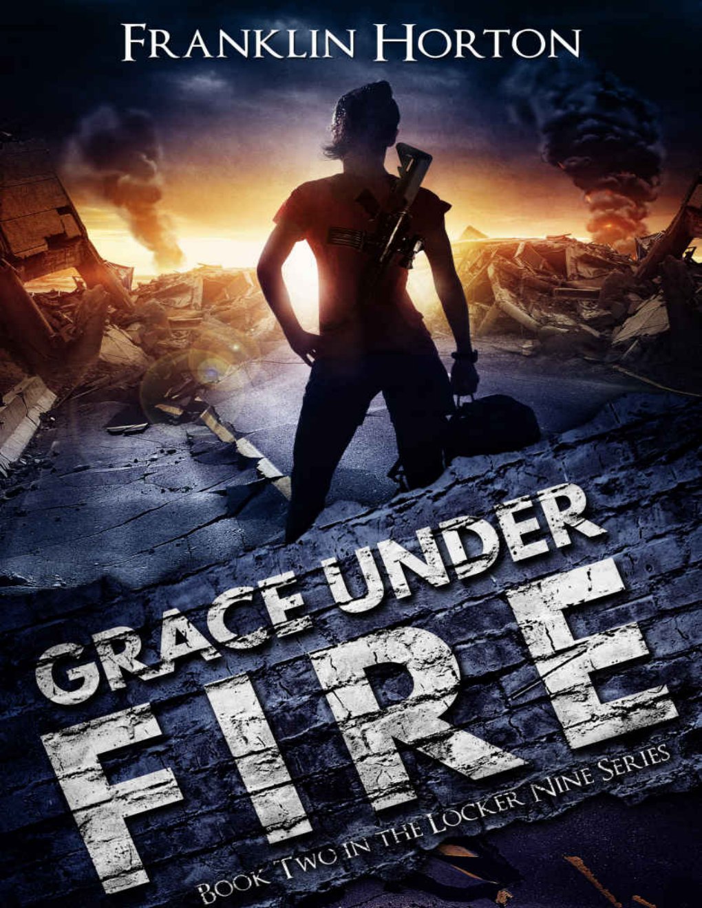 Cover of Grace Under Fire: Book Two In The Locker Nine Series