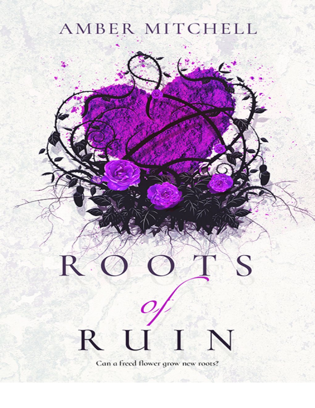 Cover of Roots of Ruin