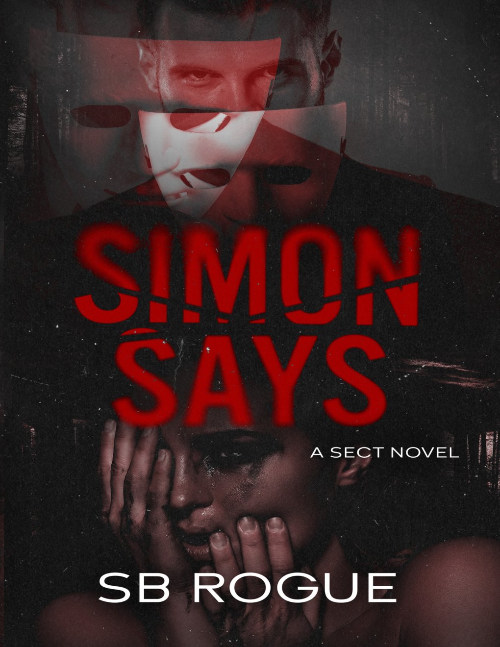 Cover of Simon Says: a Sect novel (The Sect)
