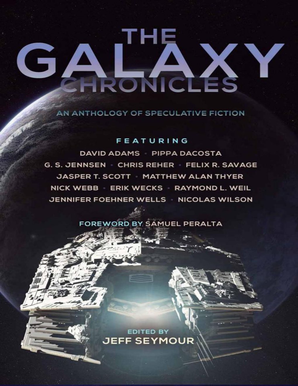 Cover of The Galaxy Chronicles (2015)