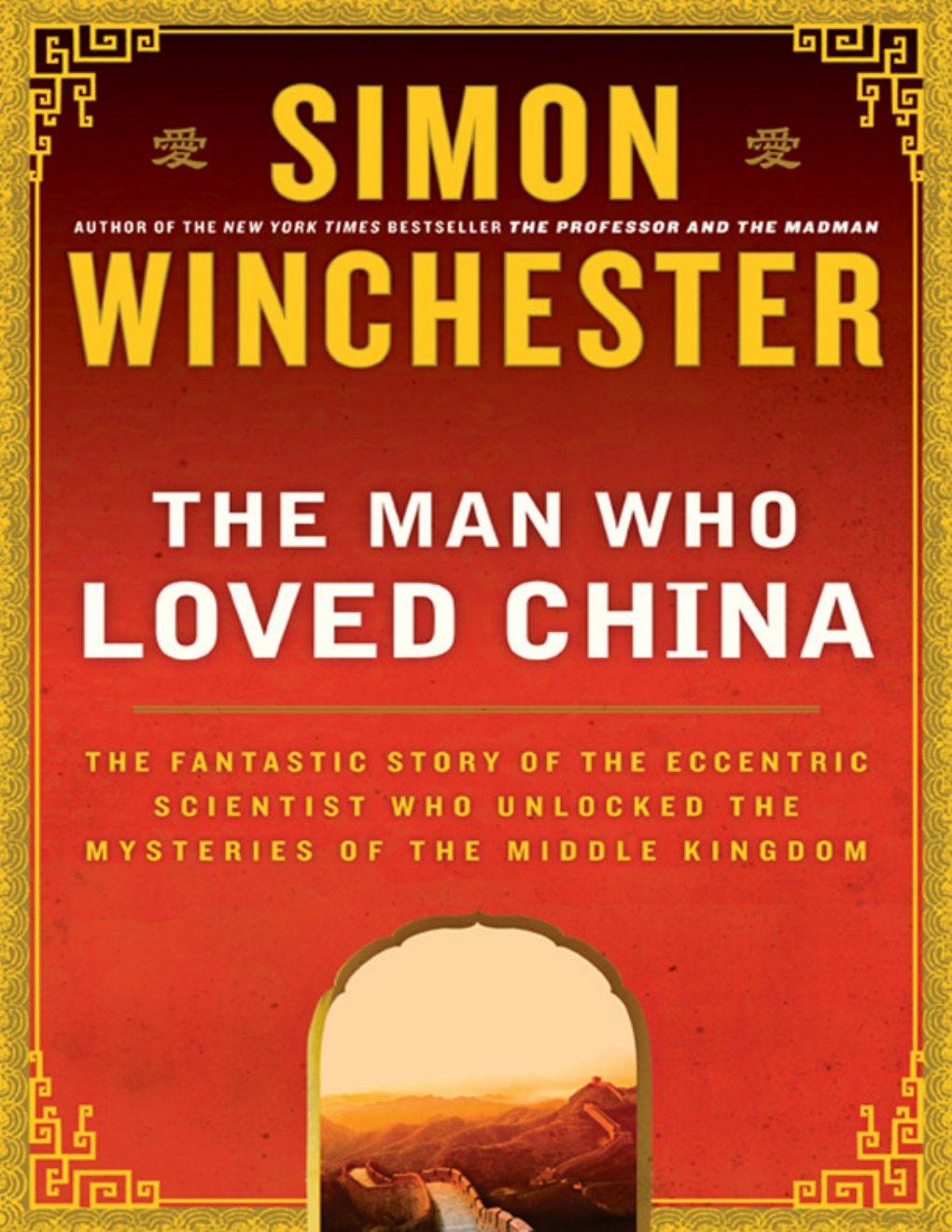 Cover of The Man Who Loved China