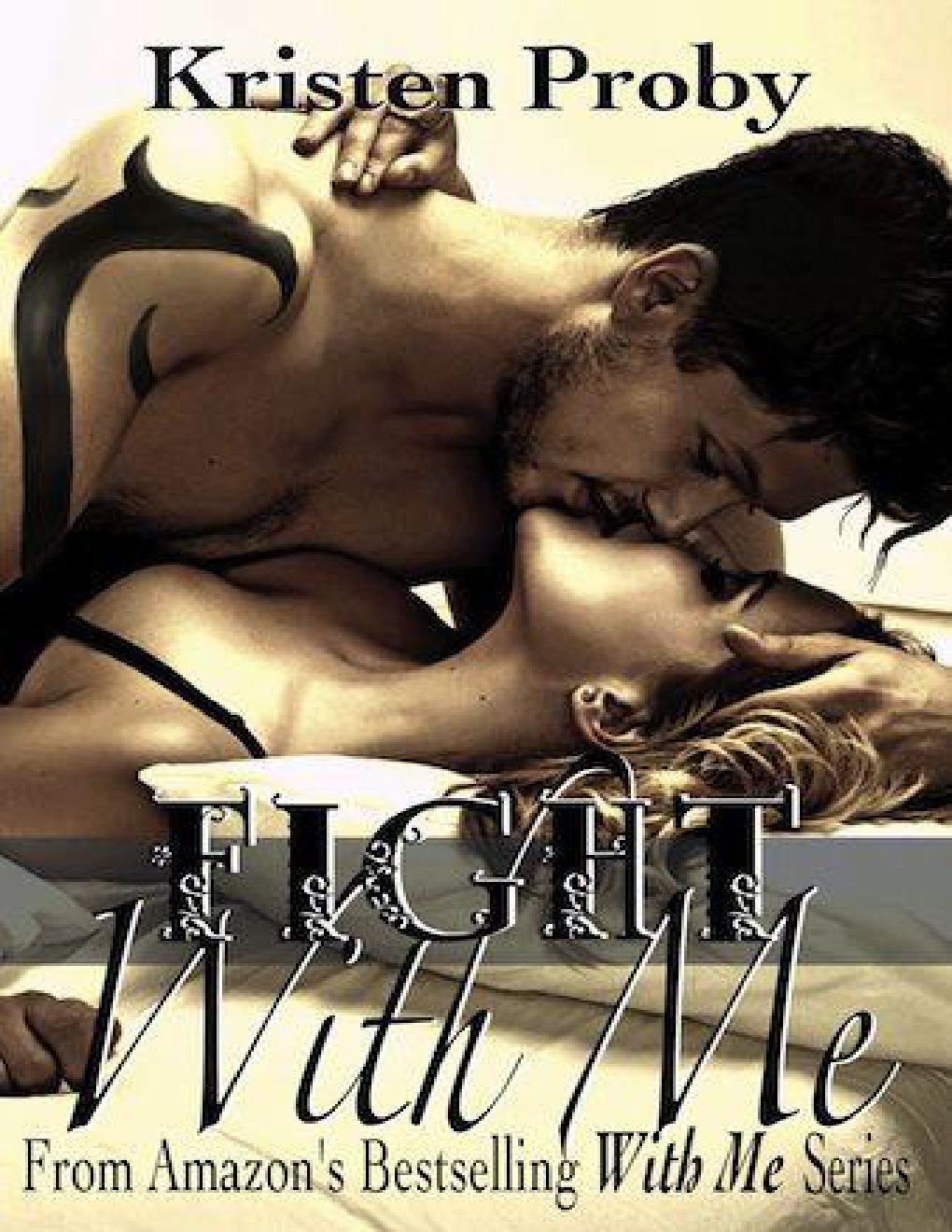 Cover of Fight With Me (With Me In Seatte) (Book 2)
