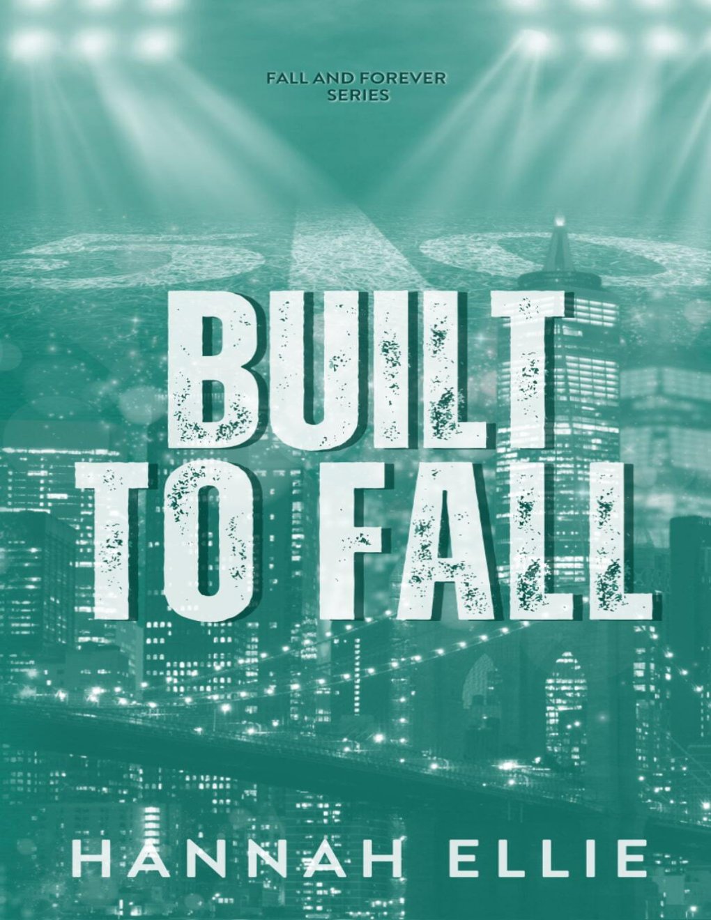 Cover of Fall and Forever 1: Built to Fall