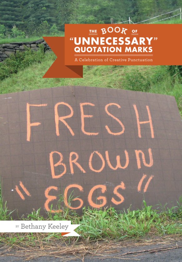 Cover of The Book of Unnecessary Quotation Marks