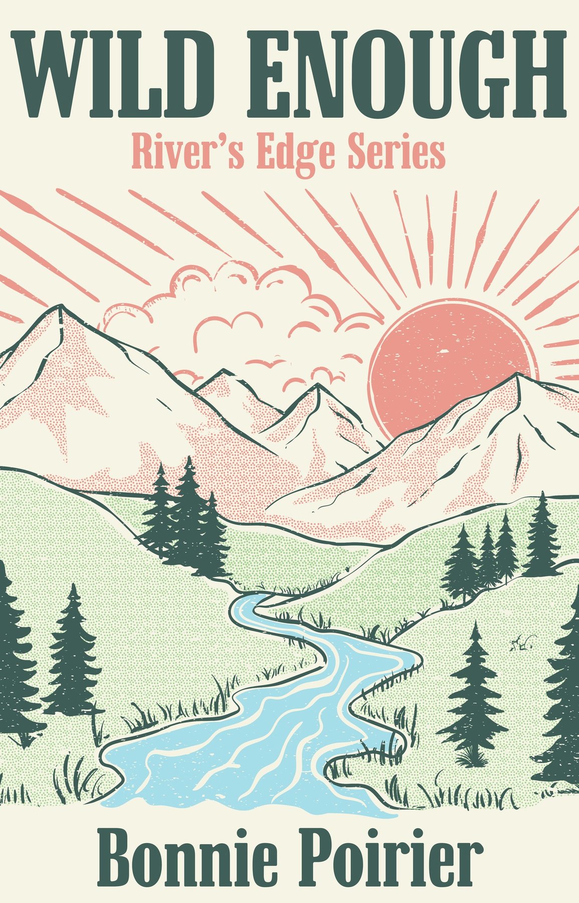Cover of Wild Enough (River's Edge Series Book 1)