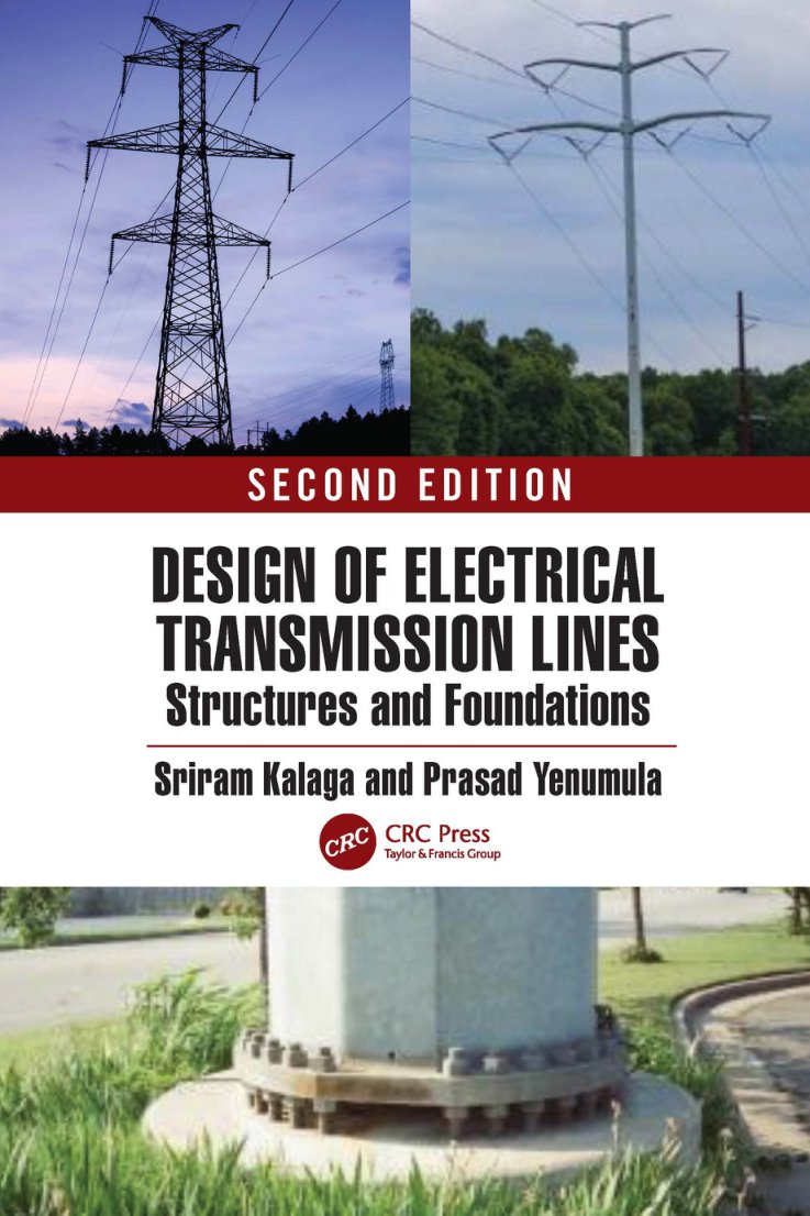 Cover of Design of Electrical Transmission Lines; Structures and Foundations Second Edition - Sriram Kalaga