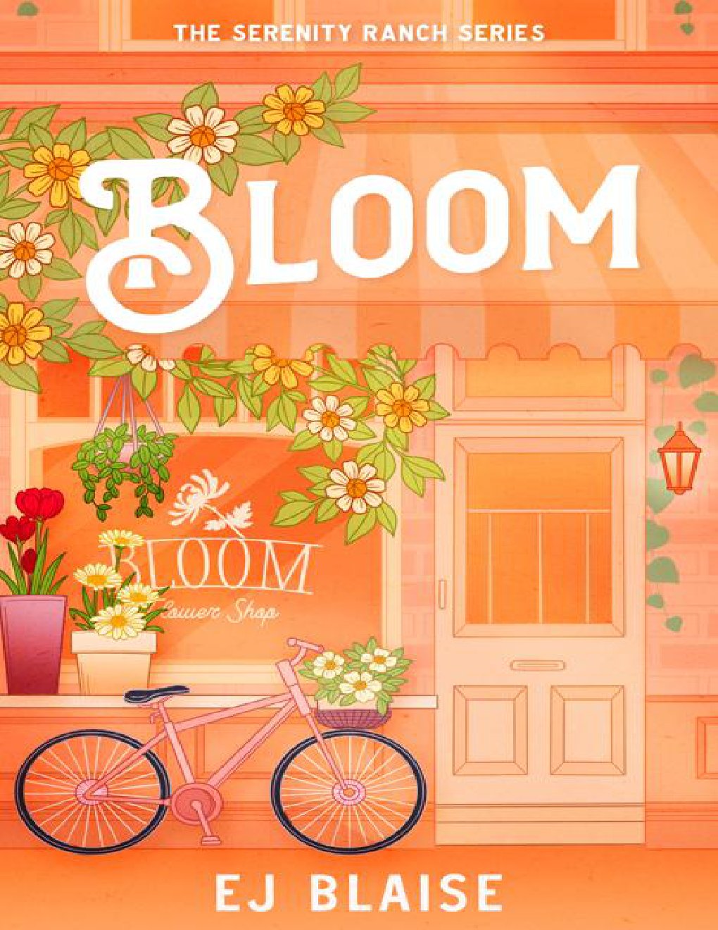 Cover of Bloom (The Serenity Ranch Series Book 1)