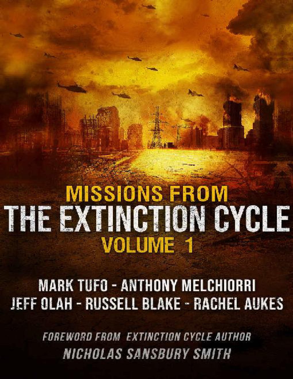 Cover of Missions from the Extinction Cycle Volume 1