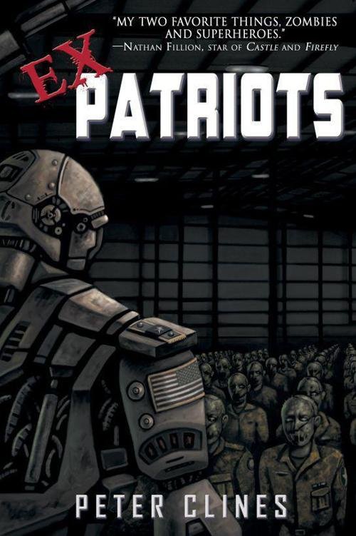 Cover of Ex-Heroes 2: Ex-Patriots