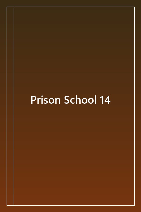 Cover of Prison School 14