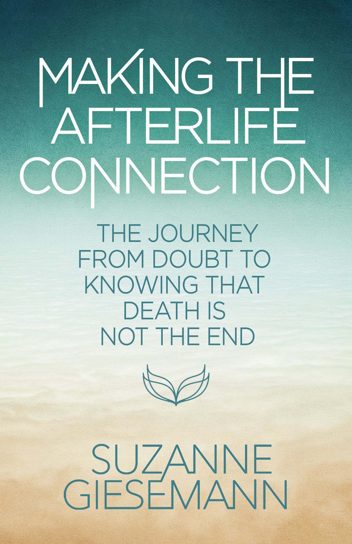 Cover of Making the Afterlife Connection (2015)