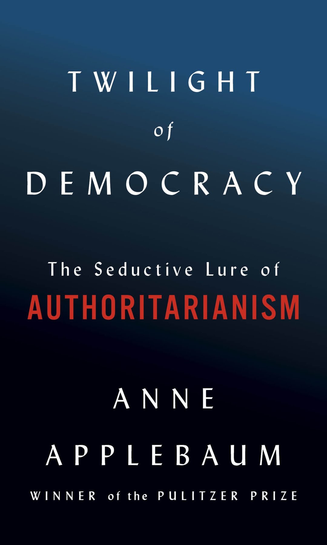 Cover of Twilight of Democracy