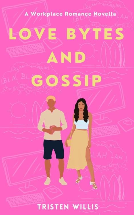 Cover of Love Bytes And Gossip- Insurance Of The Heart, Book 2 (2