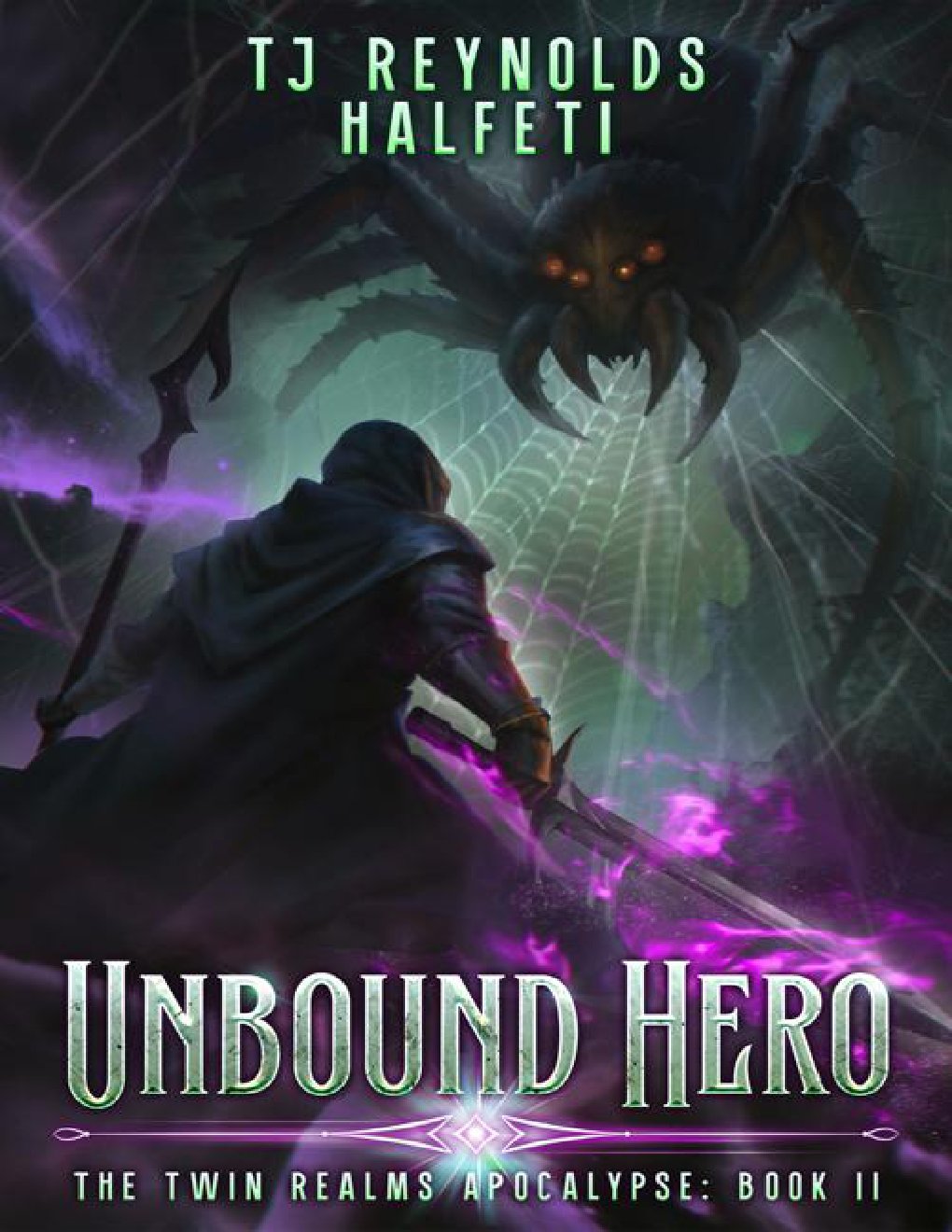 Cover of Unbound Hero: The Twin Realms Apocalypse Book 2: (A Progression Fantasy Adventure)