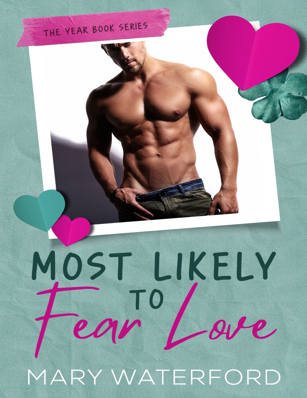 Cover of Most Likely to Fear Love
