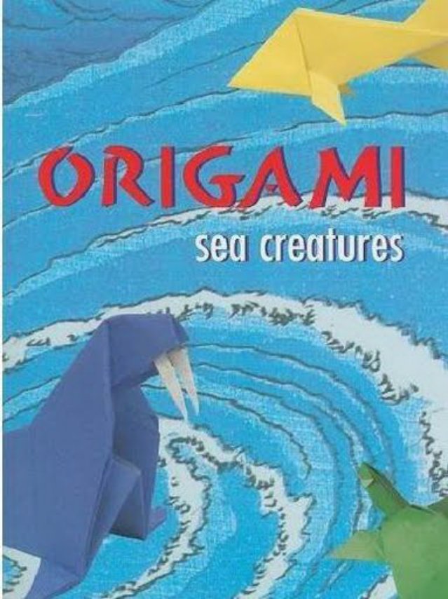 Cover of Sea Creatures Origami