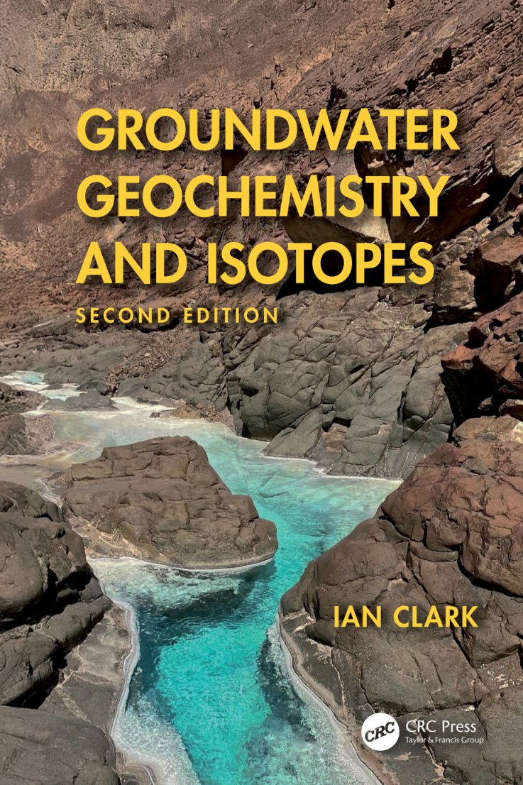 Cover of Groundwater Geochemistry and Isotopes: Second Edition