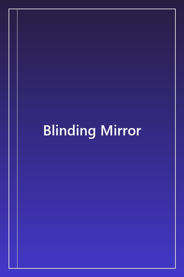 Cover of Blinding Mirror
