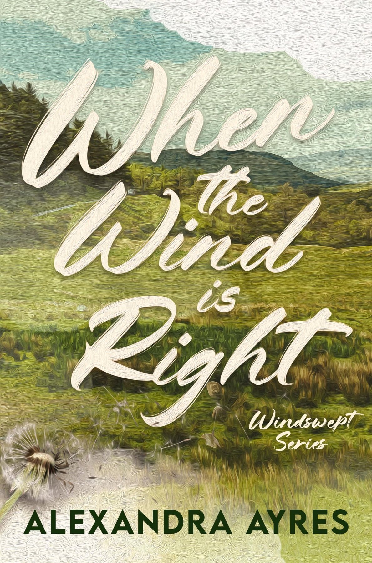 Cover of When the Wind is Right (Windswept Book 1)