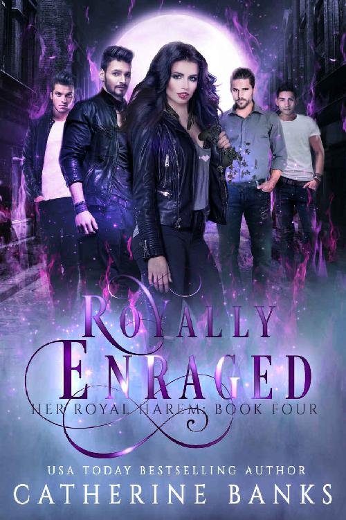 Cover of Royally Enraged- A Reverse Harem Fantasy (2018)