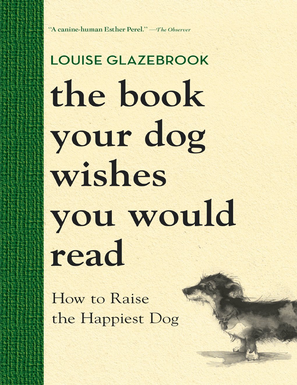 Cover of The Book Your Dog Wishes You Would Read