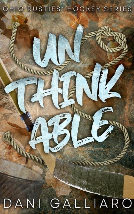 Cover of Unthinkable (Ohio Rusties Book 2)