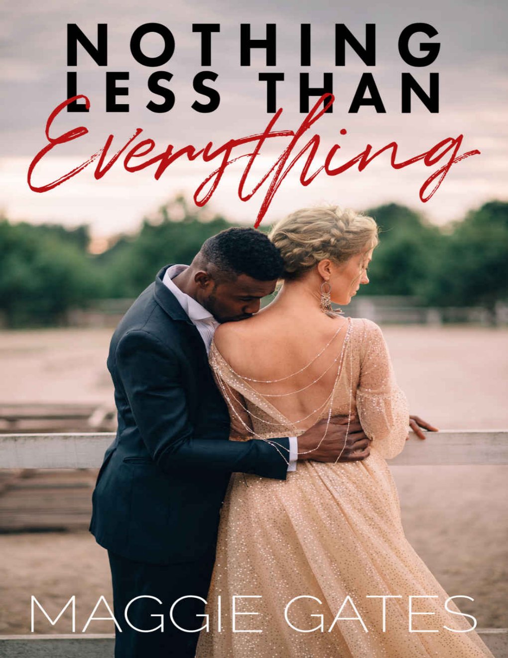 Cover of Nothing Less Than Everything
