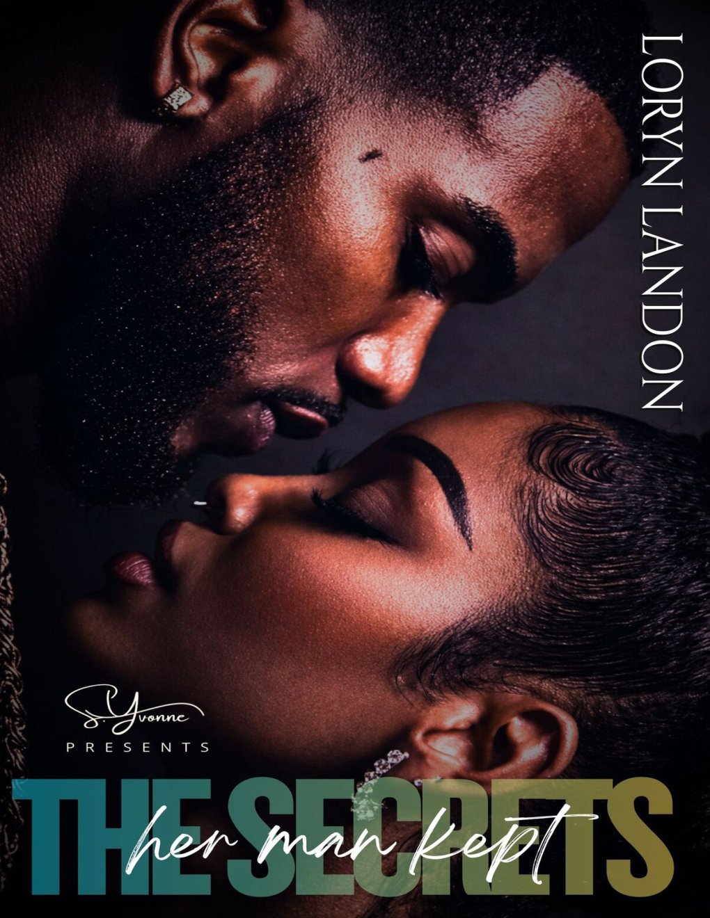 Cover of The Secrets Her Man Kept: A Standalone