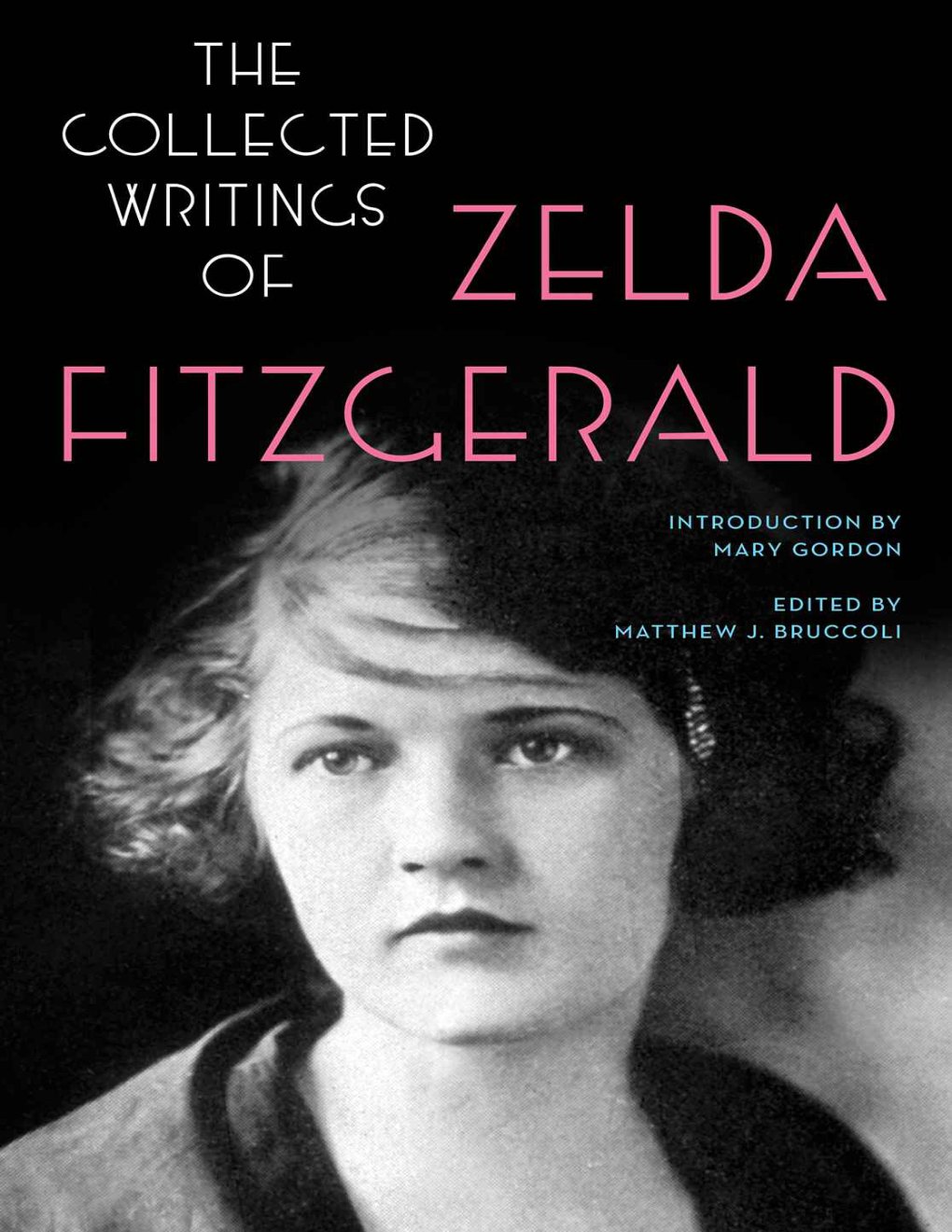 Cover of The Collected Writings of Zelda Fitzgerald (1900)