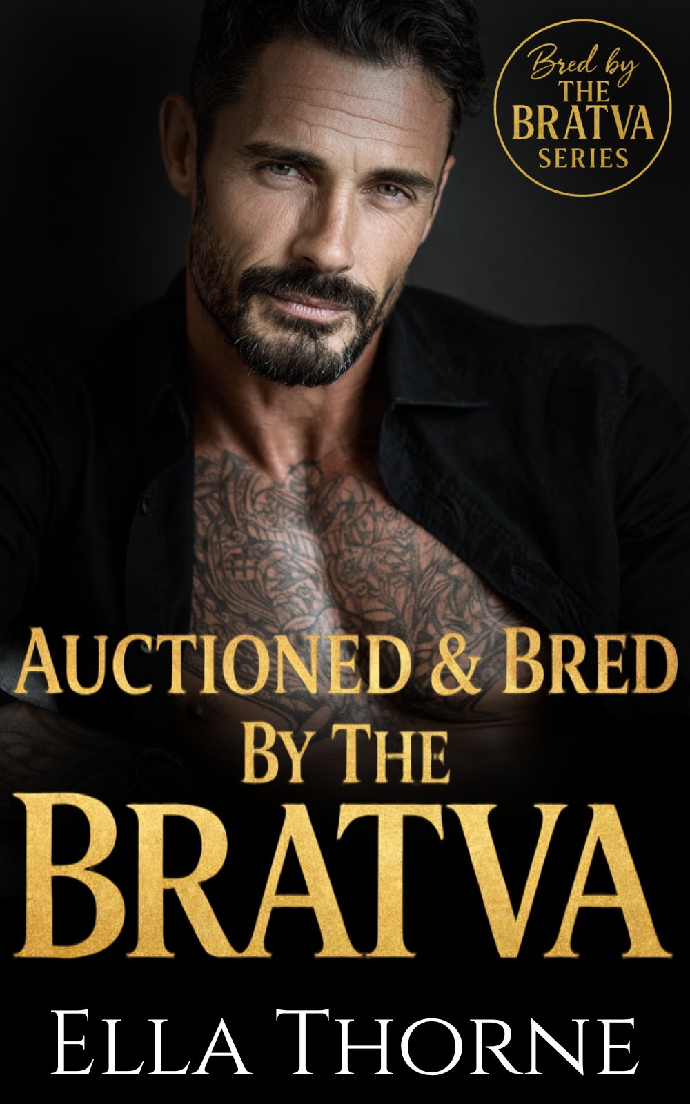 Cover of Auctioned & Bred by the BRATVA