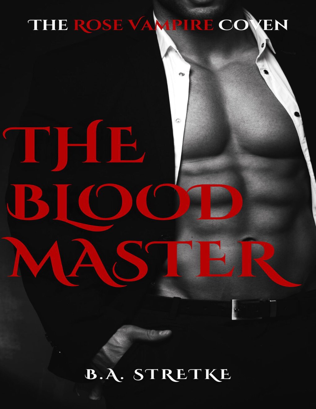 Cover of The Blood Master: The Rose Vampire Coven