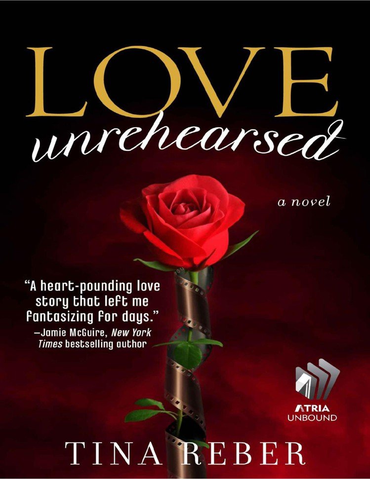 Cover of Love Unrehearsed: A Novel