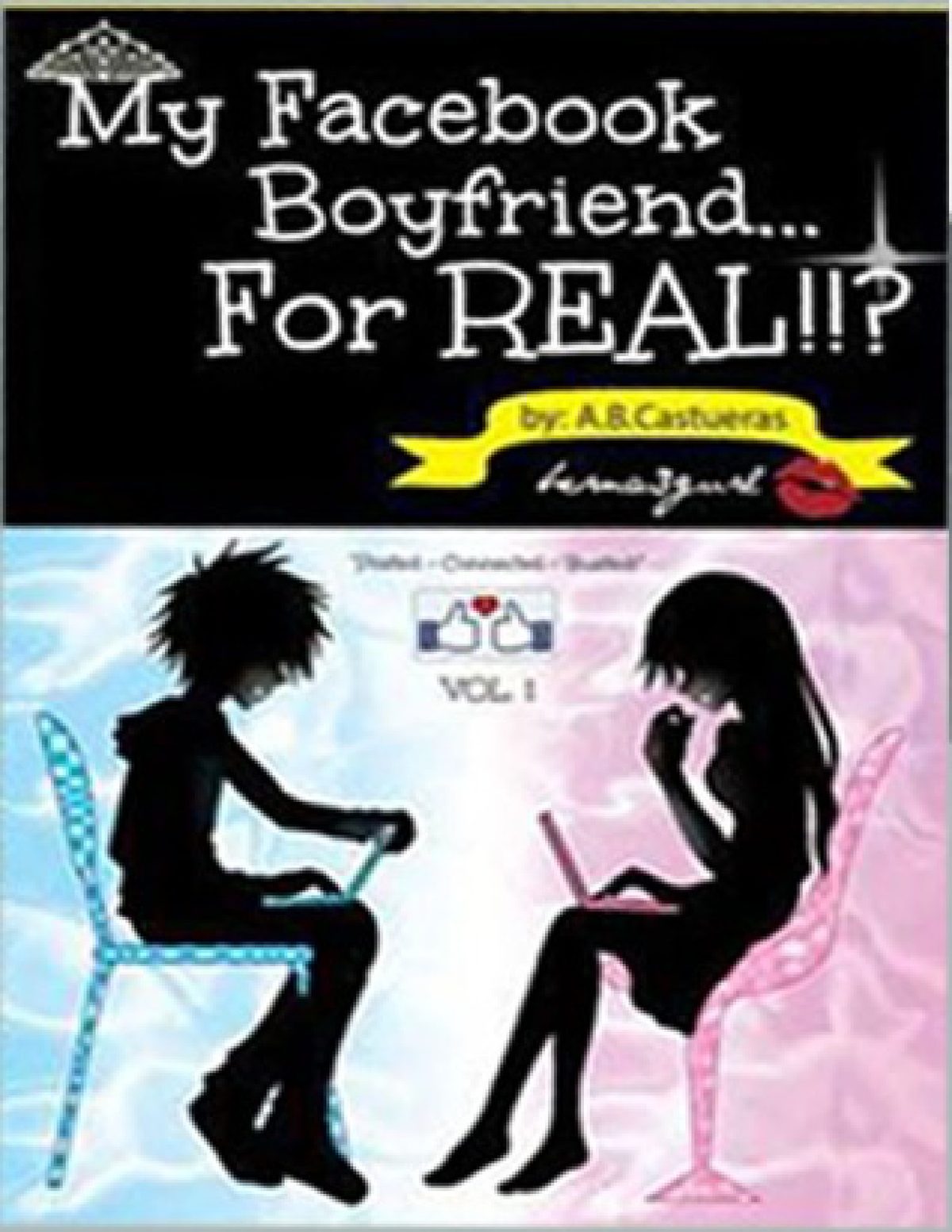 Cover of My facebook boyfriend.for real (2010)