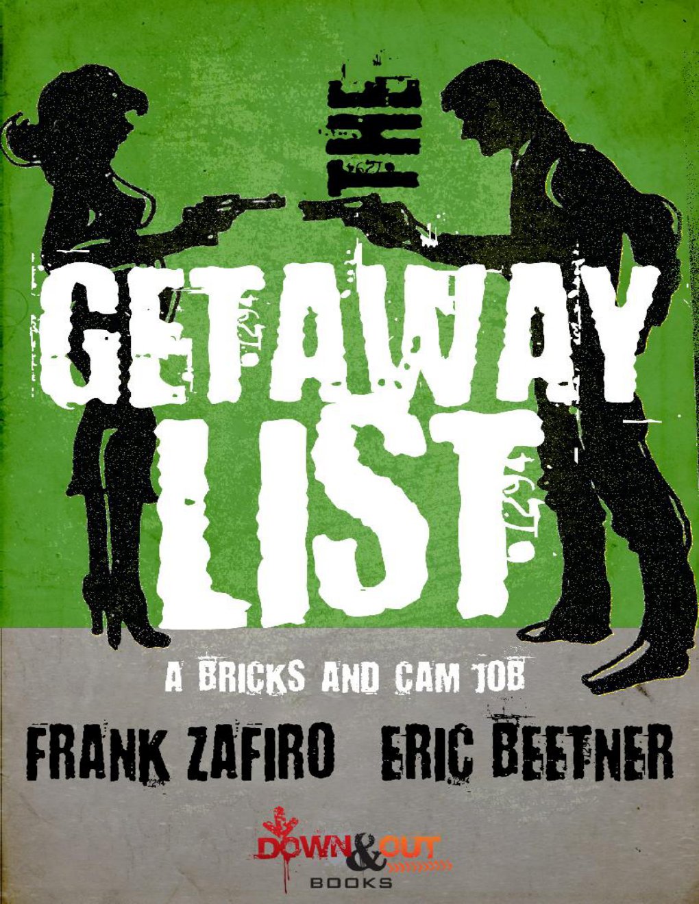 Cover of Bricks and Cam 03 The Getaway List