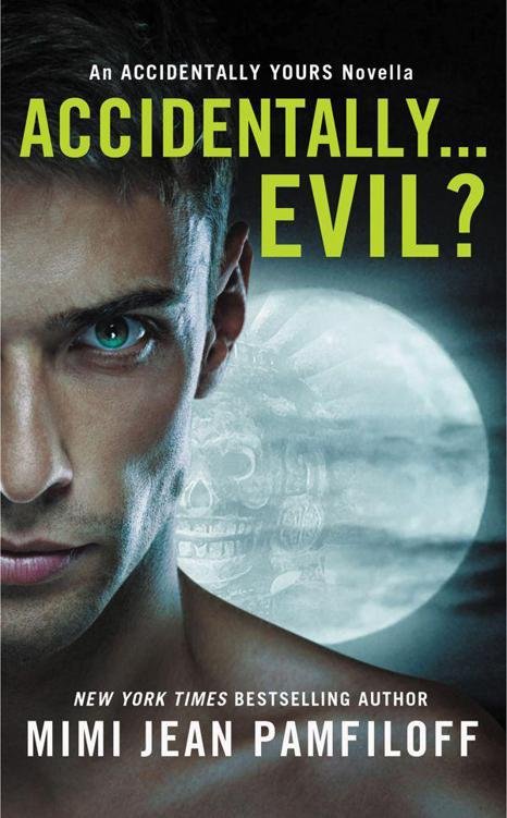 Cover of Accidentally...Evil? (Accidentally Yours)
