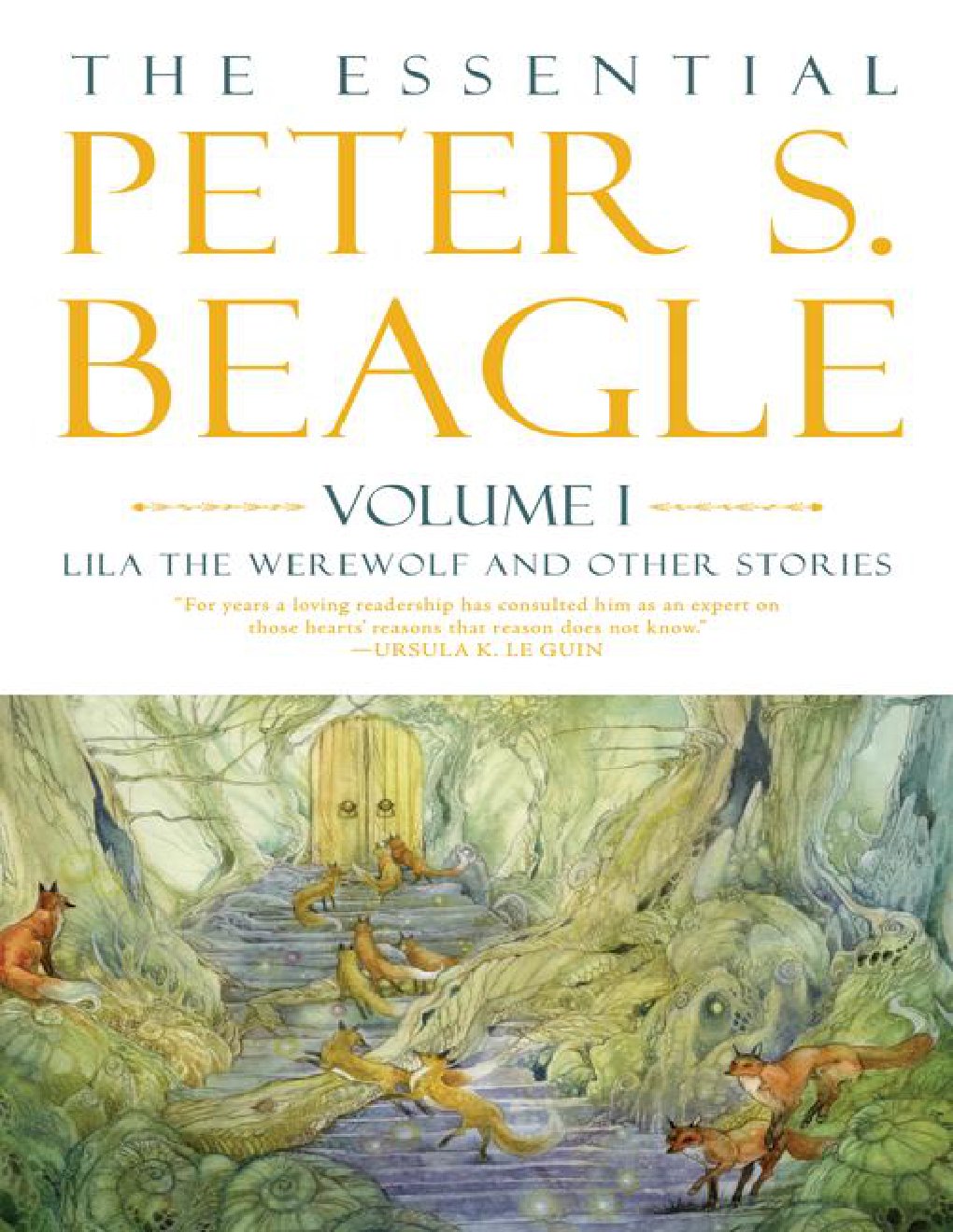 Cover of The Essential Peter S. Beagle, Volume 1 (2020)